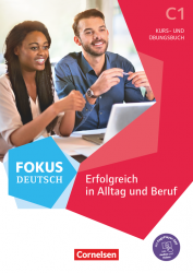 Fokus Deutsch C1 Alltag und Beruf. Kurs- und Übungsbuch mit Audios online Cornelsen / Підручник + зошит