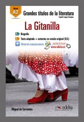 Grandes titulos de la literatura A2: La Gitanilla Edelsa