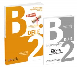 Preparación al DELE B2 Pack: Libro + audio descargable + Claves Edelsa / Набір книг