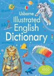 The Usborne Illustrated English Dictionary Usborne