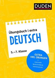 Übungsbuch extra: Deutsch 5.-7. Klasse Duden