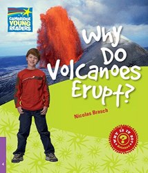 Why Do Volcanoes Erupt? Cambridge University Press