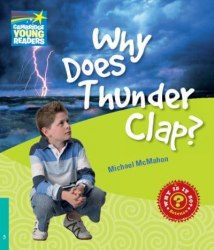 Why Do Thunder Clap? Cambridge University Press