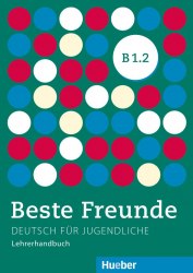 Beste Freunde B1.2 Lehrerhandbuch Hueber / Підручник для вчителя