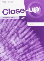 Close-Up (2nd Edition) A2 Teacher's Book with Online Teacher Zone + IWB National Geographic Learning / Підручник для вчителя + IWB