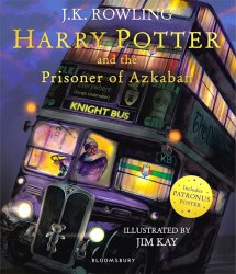 Harry Potter and the Prisoner of Azkaban Illustrated Edition - J. K. Rowling Bloomsbury