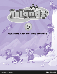 Islands 5 Reading and Writing Booklet Pearson / Посібник з граматичної та лексичної практики