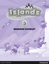 Islands 5 Grammar Booklet Pearson / Граматика