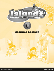 Islands 6 Grammar Booklet Pearson / Граматика
