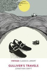 Gulliver's Travels - Jonathan Swift Vintage Classics