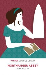 Northanger Abbey - Jane Austen Vintage Classics