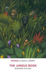 The Jungle Book - Rudyard Kipling Vintage Classics