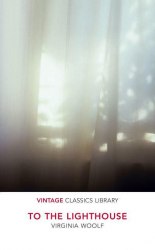 To the Lighthouse - Virginia Woolf Vintage Classics