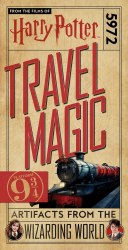 Harry Potter: Travel Magic Platform 9¾: Artifacts from the Wizarding World Titan Books / Розкладна книга