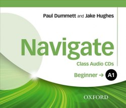 Navigate A1 Beginner Class Audio CDs Oxford University Press / Аудіо диск