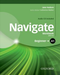 Navigate A1 Beginner Workbook with CD (with key) Oxford University Press / Робочий зошит