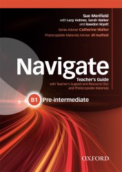 Navigate B1 Pre-Intermediate Teacher's Guide with Teacher's Support and Resource Disc and Photocopiable Materials Oxford University Press / Підручник для вчителя