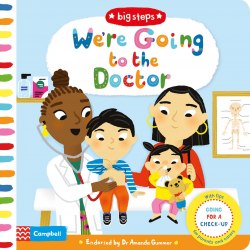 Big Steps: We're Going to the Doctor Campbell Books / Книга з рухомими елементами