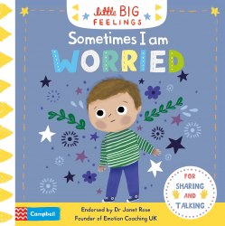 Little Big Feelings: Sometimes I am Worried Campbell Books / Книга з рухомими елементами