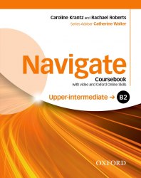 Navigate B2 Upper-intermediate Coursebook with DVD and Oxford Online Skills Program Oxford University Press / Підручник для учня