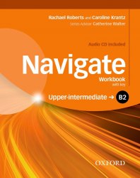 Navigate B2 Upper-Intermediate Workbook with CD (with key) Oxford University Press / Робочий зошит