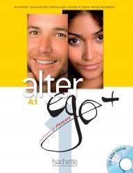Alter Ego+ Niveau 1 Livre de l'eleve + DVD-ROM Hachette / Підручник для учня