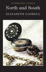 North and South - Elizabeth Gaskell Wordsworth