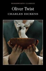 Oliver Twist - Charles Dickens Wordsworth