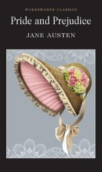 Pride and Prejudice - Jane Austen Wordsworth