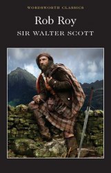 Rob Roy - Sir Walter Scott Wordsworth