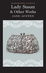 Lady Susan & Other Works - Jane Austen Wordsworth