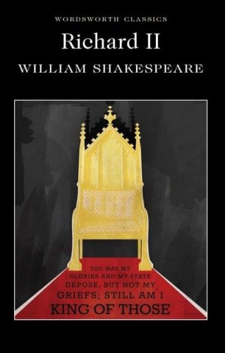 Richard II - William Shakespeare Wordsworth