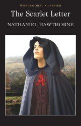 The Scarlet Letter - Nathaniel Hawthorne Wordsworth