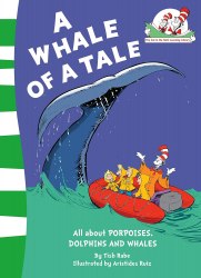 The Cat in the Hat’s Learning Library: A Whale of a Tale HarperCollins