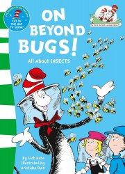 The Cat in the Hat’s Learning Library: On Beyond Bugs! HarperCollins