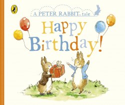 A Peter Rabbit Tale: Happy Birthday! Warne