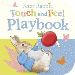 Peter Rabbit: Touch and Feel Playbook Warne / Книга з тактильними відчуттями