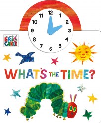 The World of Eric Carle: What's the Time? Puffin / Книга з рухомими елементами
