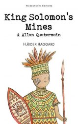 King Solomon's Mines. Allan Quatermain Wordsworth
