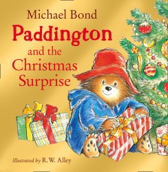 Paddington Picture Books: Paddington and the Christmas Surprise HarperCollins