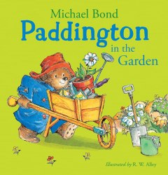 Paddington Picture Books: Paddington in the Garden HarperCollins