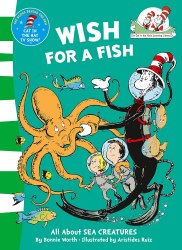 The Cat in the Hat’s Learning Library: Wish for a Fish HarperCollins