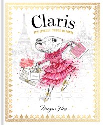 Claris: The Chicest Mouse in Paris Hardie Grant
