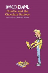 Charlie and the Chocolate Factory - Roald Dahl Puffin