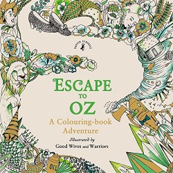 Escape to Oz: A Colouring Book Adventure Puffin Classics / Розмальовка