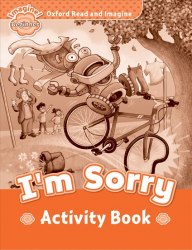 Oxford Read and Imagine Beginner I'm Sorry Activity Book Oxford University Press / Робочий зошит