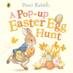 Peter Rabbit: A Pop-up Easter Egg Hunt Warne / Розкладна книга