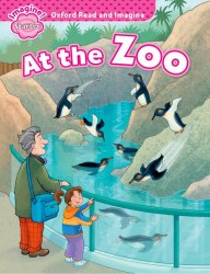 Oxford Read and Imagine Starter At the Zoo Oxford University Press / Книга для читання