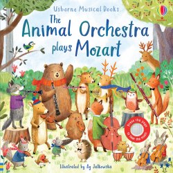 The Animal Orchestra Plays Mozart Usborne / Музична книга