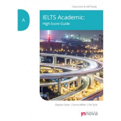 IELTS Academic High-Score Guide Classroom and Self-Study Global ELT / Підручник для учня